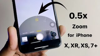 Get 05x zoom in iPhone X and other models 😎😎  Wide angle camera in any iPhone [upl. by Wexler717]