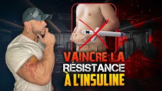 4 Astuces Pour En Finir Avec La Résistance A Linsuline résistance à linsuline [upl. by Ynoble]