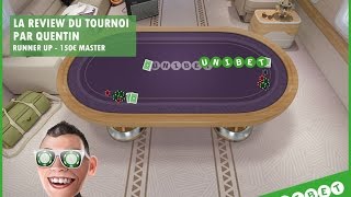 Unibet  Review tournoi Highroller  Quentin RunnerUp Part 1 [upl. by Iknarf]