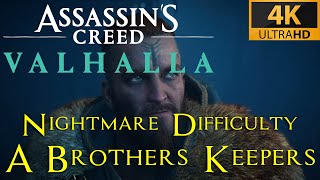 AC Valhalla  A Brothers Keepers  Nightmare Aesir difficulty playthrough [upl. by Annol]