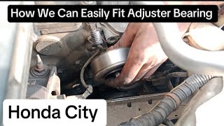 How We Can Easily Fit Adjuster Bearing Honda City carrepairexpert automobile [upl. by Bauske]