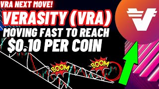 Verasity VRA Moving Fast To Reach 010 Per Coin [upl. by Chee]