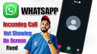 whatsapp call not showing on display  whatsapp incoming call not showing on screen [upl. by Nnaillij]