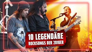 10 legendäre Rocksongs der 2010er Jahre [upl. by Telrahc]