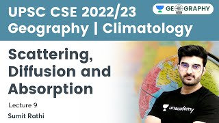 Geography  Climatology  Scattering  Diffusion  Absorption  Geography 101 by Sumit Rathi [upl. by Yard]