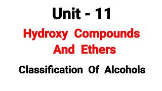 Classification of Alcohols  Hydroxy Compounds And Ethers  TN 12th Chemistry  Unit 11  in Tamil [upl. by Ahsi]