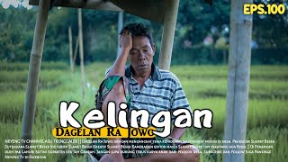 KELINGAN  Dagelan Ra Jowo Episode 100  Mengenang Mak Sodol [upl. by Nylesor687]