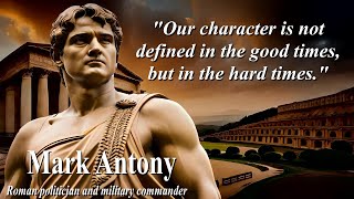 Mark Antonys Most Inspiring Quotes  Words Of Love And Valor [upl. by Gunther]