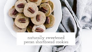 NaturallySweetened Pecan Shortbread Cookies [upl. by Etteiram277]