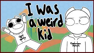 I Was A Weird Kid [upl. by Almeta]