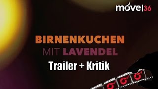 quotBirnenkuchen mit Lavendelquot  CineSneak Fulda  Trailer  Kritik [upl. by Ayian608]