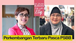 dr Erlina Burhan Bicara Kesehatan Pasca PSBB  Talk with Elly 3 [upl. by Nereus427]