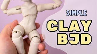 SCULPTING A BJD FROM CLAY  Simple Clay Ball Jointed Doll Process Follow Along [upl. by Hasile815]