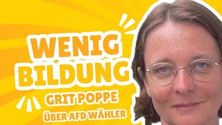 Einfach UNFASSBAR Grit Poppe quotAfD Wähler sind ungebildetquot [upl. by Nrev815]