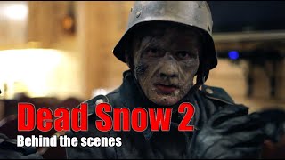 Behind the scenes «Dead Snow 2» nazi zombies [upl. by Gothar]