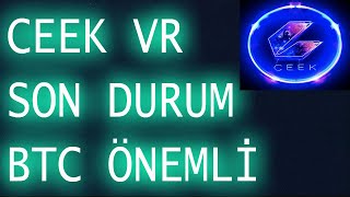 CEEK VR VE BİTCOİN ÖNEMLİ GELİŞMELER SON DURUM ceekvr bitcoin chilizcoin chz pepecoin ftt ftx [upl. by Benoit]