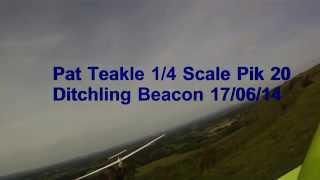 Pat Teakle 14 Scale PIK 20 Ditchling Beacon [upl. by Hayyikaz479]