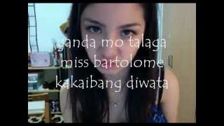 Dear Miss Donnalyn Bartolome with Lyrics [upl. by Radke]