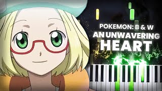 An Unwavering Heart  Pokémon Black amp White  Piano Arrangement [upl. by Lottie]