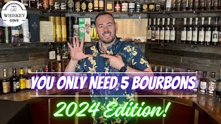 You Only Need 5 Bourbons 2024 Edition [upl. by Irwin417]