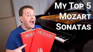 Mozarts Top 5 Piano Sonatas [upl. by Andie763]