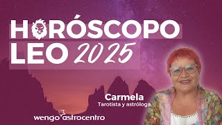 ♌ Horóscopo Leo 2025  Brilla aún más fuerte🌟 [upl. by Grobe]