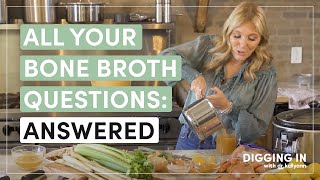 Bone Broth HowTos Recipes Health Benefits and History  Digging In with Dr Kellyann [upl. by Beane]