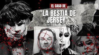 Edward Paisnel quotLA BESTIA DE JERSEYquot  Criminalista Nocturno [upl. by Petey]