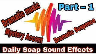 Daily Soap Sound Effects  Indian Drama Sound Effects [upl. by Courtland]