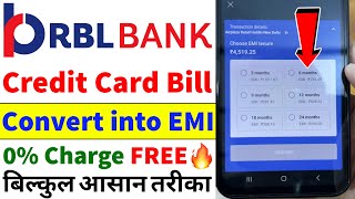 RBL Bank Credit Card EMI Convert Process  RBL Credit Card Ki EMI Kaise Banaye  Payment into EMI [upl. by Naynek202]