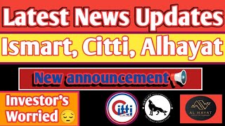 Today Latest News Updates  Ismart Group Cases  Citti Group Refund  Alhayat Group Returns [upl. by Mcconaghy]