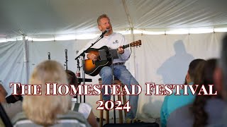 The Homestead Festival 2024 [upl. by Hasile]