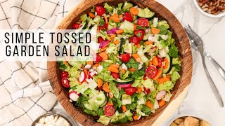 Simple Tossed Garden Salad [upl. by Namqul]