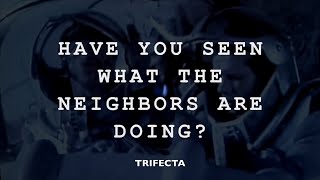 Trifecta  Have You Seen What The Neighbors Are Doing from Fragments [upl. by Anayd445]