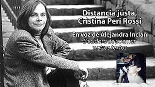 Distancia justa Cristina Peri Rossi [upl. by Trebreh]