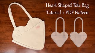 How to sew a Fully Lined Heart Shaped Tote Bag With Pockets  DIY Sewing Tutorial and PDF Pattern [upl. by Atnohs]