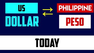 US Dollar to Philippine Peso Foreign Currency Exchange Rates Today USDPHP 26 JULY 2024 [upl. by Shaum]