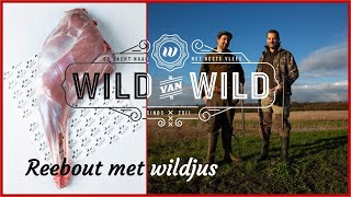 Wild van Wild  Reebout met wildjus [upl. by Cirdnek]