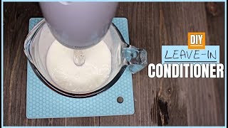 DIY LeaveIn Conditioner [upl. by Yennek882]