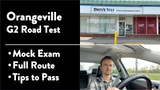 Orangeville G2 Road Test  Full Route amp Tips on How to Pass Your Driving Test [upl. by Eniotna]