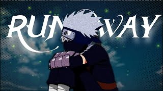 Kakashi  Runaway  Naruto Edit  ZendyXD [upl. by Mathilda880]