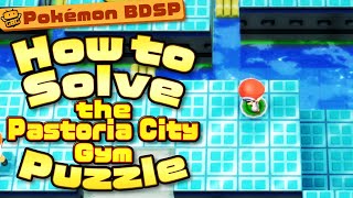 Pokémon BDSP  How to Solve the Pastoria Gym Puzzle [upl. by Jemima]