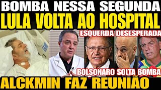 Urgente MÉDICO DE LULA SOLTA UMA BOMBA ALCKMIN FAZ REUNIÃO TODA A VERDADE FOI REVELADA DO DORIA [upl. by Nosemyaj396]