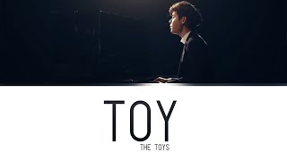 The TOYS  Toy lyrics  THROMENG [upl. by Aubigny]