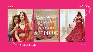 Shaadi Shopping The Lehenga Diaries  Episode 4  WedMeGood  Pernias Pop Up Shop [upl. by Leatrice596]