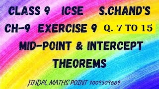 ICSE Ch9 Mid Point And Intercept Theorems Ex9 Q No 715 From S Chands For ICSE Class 9 Math [upl. by Nylhtac]