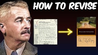 How William Faulkner Revised Novels [upl. by Ezzo]