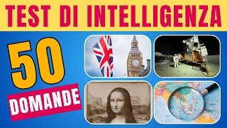 Quanto Sei Intelligente Quiz di Cultura Generale con 50 Domande [upl. by Oravla]