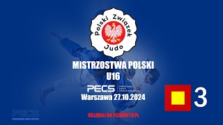 TATAMI 3  Mistrzostwa Polski U16 Warszawa 27102024 [upl. by Evadne]