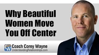 Why Beautiful Women Move You Off Center [upl. by Schluter]